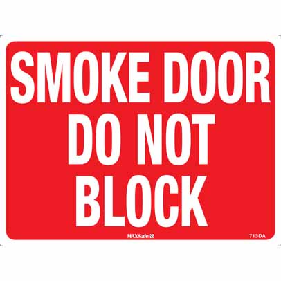 SMOKE DOOR DO NOT BLOCK 600 X 450 METAL