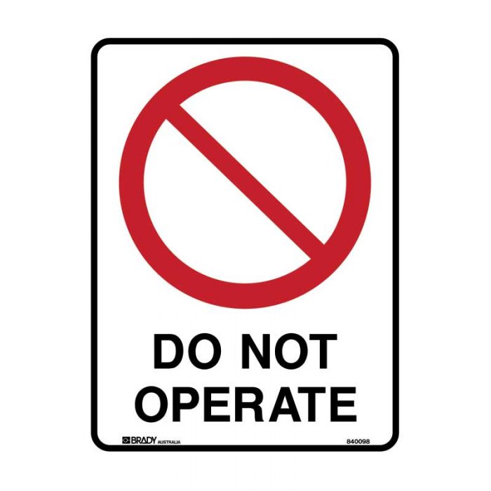 DO NOT OPERATE METAL 300 X450MM