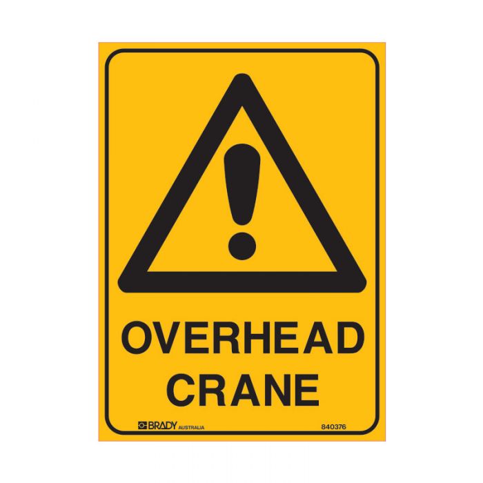 WARNING- OVERHEAD CRANE METAL 450 X600MM