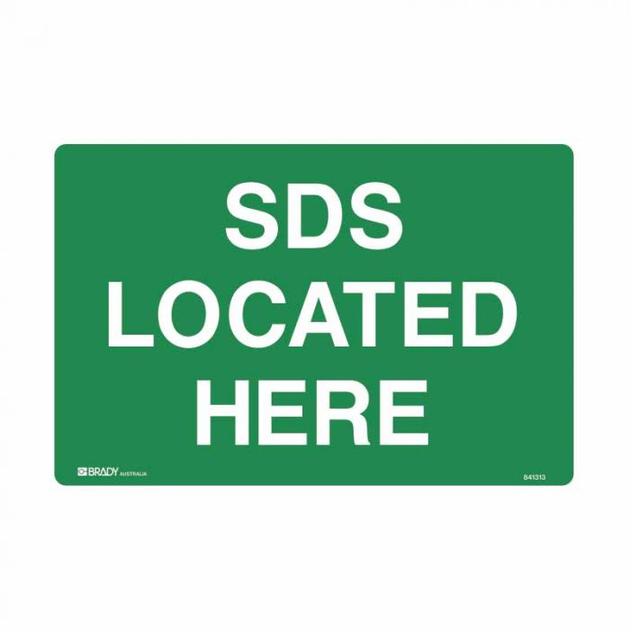 SDS LOCATED HERE METAL 300 X450MM