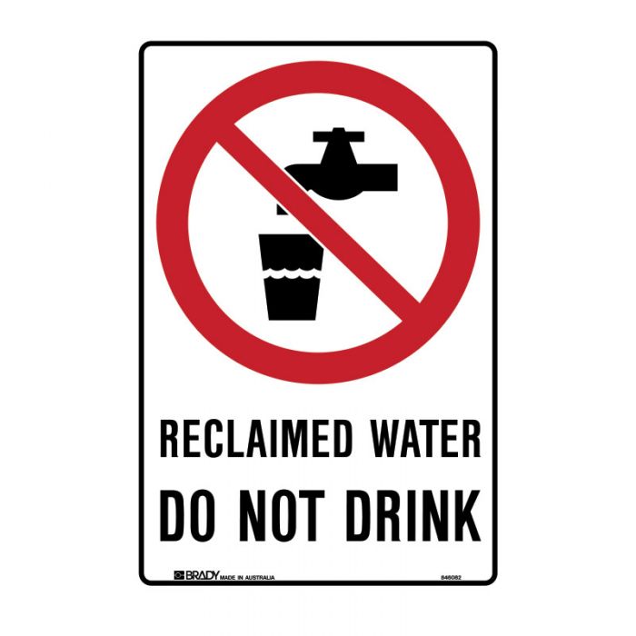 RECLAIMED WATER DO NOT DRINK METAL 300 X450MM
