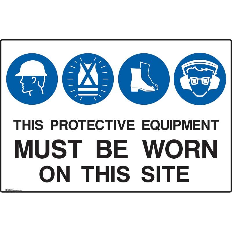 THIS PROTECTIVE MUST BE WORN METAL 900 X600MM