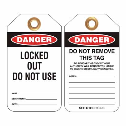 DANGER LOCKED OUT DO NOT USE (pkt 25 -140 x 80 HEAVY DUTY PVC