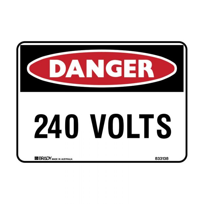 DANGER- 240 VOLTS METAL 300 X450MM
